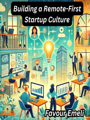 cover image of Building a Remote-First Startup Culture
